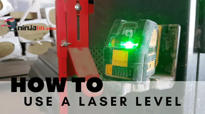 a few quick tips on hot to use laser level